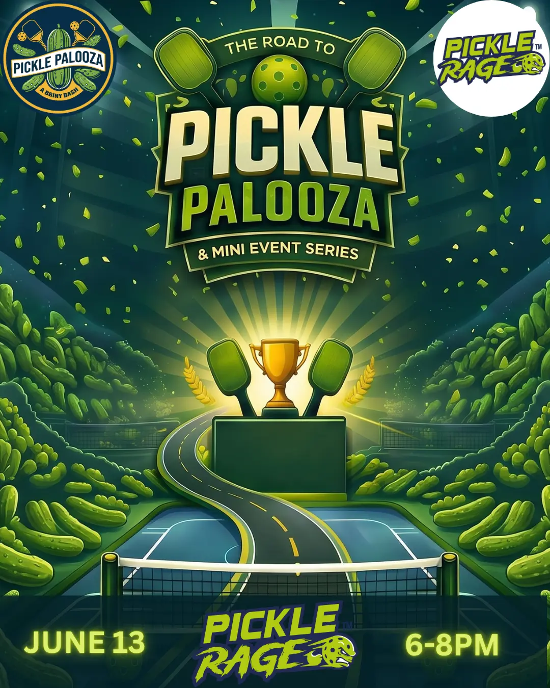 Road to Pickle Palooza: PickleRage